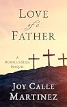 Love of a Father by Joy Calle Martinez