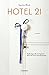 Hotel 21 (Italian Edition)