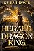 Herald of the Dragon King (...