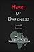 Heart of Darkness
