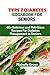 Type 2 Diabetes Cookbook fo...