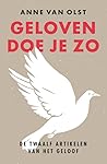 Geloven doe je zo...