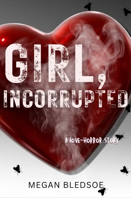 Girl, Incorrupted