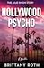 Hollywood Psycho: The Julie Simon Story