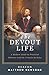 The Devout Life: A Modern Guide to Practical Holiness with St. Francis de Sales