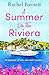 A Summer on the Riviera