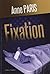 Fixation
