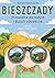 Bieszczady. Przewodnik dla ...
