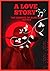 A Love Story: The Journey o...