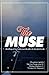 The Muse: Anthology of Four...