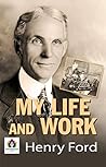 My Life and Work:...