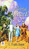 Book cover for The Wonderful Wizard of Oz by L. Frank Baum: A Magical Journey to the Land of Oz