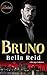 Bruno by Bella Reid