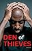 Den Of Thieves