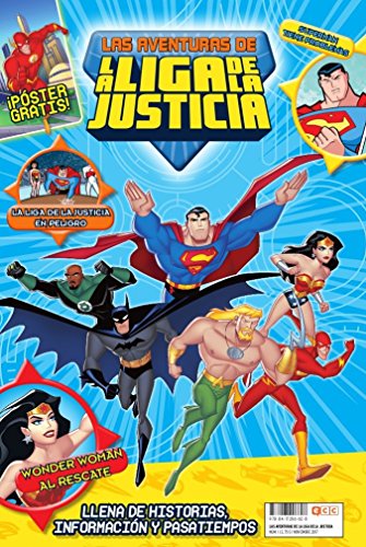 Las aventuras de la Liga de la Justicia núm. 01 (Aventuras de la Liga de la Justicia, #1)