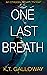 One Last Breath (O'Malley &...
