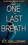 One Last Breath