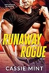 Runaway Rogue by Cassie Mint