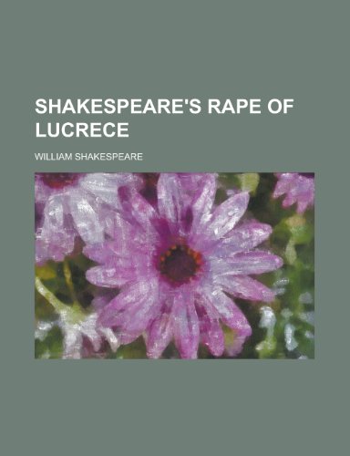 Shakespeare's Rape of Lucrece