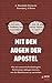 Mit den Augen der Apostel: Wie wir unsere kulturbedingten Sichtweisen ablegen können, um die Bibel besser zu verstehen