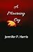 A Mourning Cry by Jennifer P. Harris