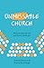 Unmissable Church by Richard Sweatman