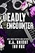 Deadly Encounter