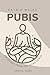 Pubis: or songs from the mo...