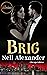 Brig by Nell Alexander