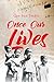 Once Our Lives by Qin Sun Stubis