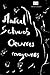 Oeuvres majeures: Le roi au masque d'or, Vies Imaginaires, Le Livre de Monelle (French Edition)