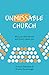 Unmissable Church by Richard Sweatman