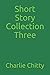Short Story Collection 3