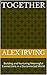 Together by Alex Irving