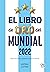 El libro de oro del Mundial 2022 by Aníbal Litvin