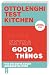 Ottolenghi Test Kitchen: Extra good things