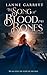 The Song of Blood and Bones