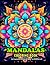 Mandalas Coloring Book: Art...