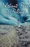 Without Fear of Falling: A Novel
