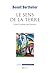 Le sens de la terre: Penser...