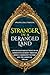 Stranger in a Deranged Land: A physician's reflections on an aberrative journey through Mexico, emergency rooms and the American Dream