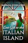 The Lost Gift to the Italian Island by Barbara Josselsohn