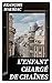 L'enfant chargé de chaînes (French Edition)