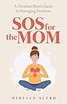 SOS for the MOM: ...