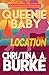 Queenie Baby On Location by Christina A. Burke