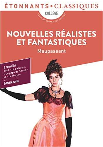 Nouvelles réalistes et fantastiques (French Edition)