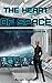 The Heart of Space: Tales f...