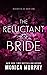 The Reluctant Bride (Wedded Bliss, #1)