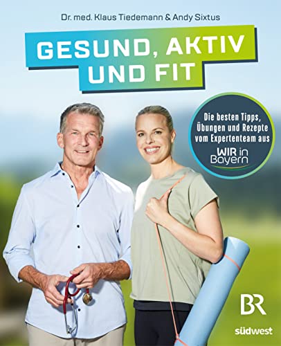 Gesund, aktiv und fit (Hardcover)