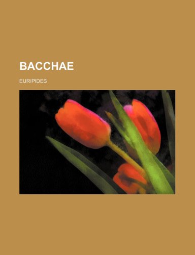 Bacchae